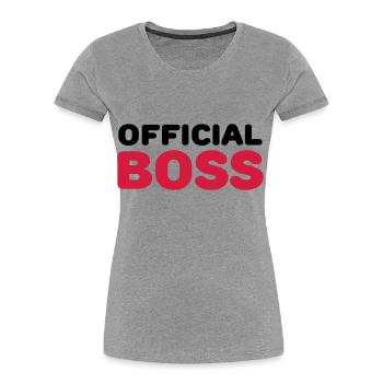 Official Boss - Women's Premium Organic T-Shirt - heather grey - Front - Mia (176cm)