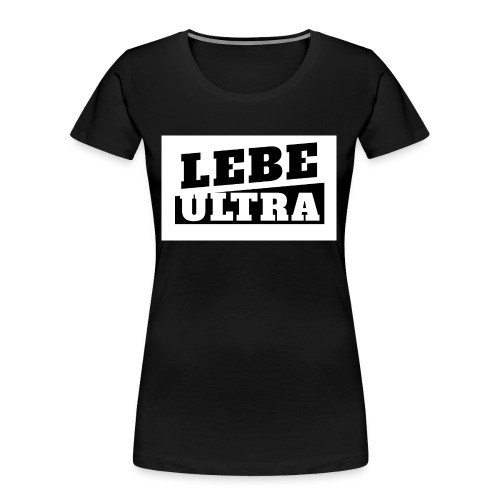 ultras2b w jpg - Frauen Premium Bio T-Shirt