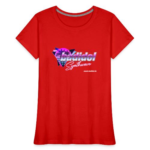 badidol Synthwave - Women's Premium Organic T-Shirt