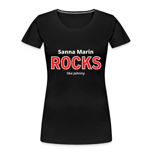 Sanna Marin Rocks like Johnny - Naisten premium luomu-t-paita