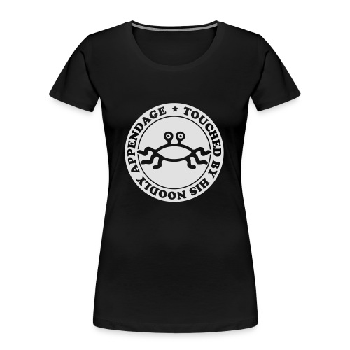 Touched by His Noodly Appendage - Women's Premium Organic T-Shirt