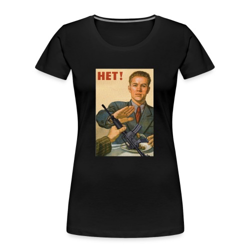 Njet M4 Gegen Waffen Pazifismus gegen Krieg - Frauen Premium Bio T-Shirt