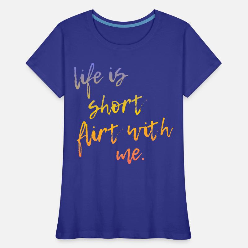 Life is Short Flirt With Me - Tour Gradient Script Women's Premium Organic T-Shirt
