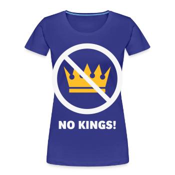 No Kings! (Protest Design / NEG 2C) - Women's Premium Organic T-Shirt - royal blue - Front - Mia (176cm)
