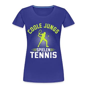 Coole Jungs Spielen Tennis  - Frauen Premium Bio T-Shirt - Königsblau - Vorne - Mia (176cm)