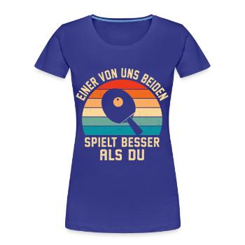 Lustig Tischtennis - Frauen Premium Bio T-Shirt - Königsblau - Vorne - Mia (176cm)
