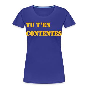 TU T’EN CONTENTES - T-shirt bio Premium Femme - bleu roi - Devant - Mia (176cm)