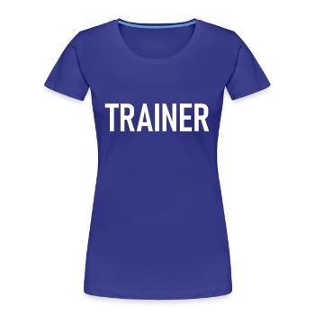 Trainer Coach Sport Training - Frauen Premium Bio T-Shirt - Königsblau - Vorne - Mia (176cm)