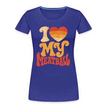 Ich liebe mein Fleischbällchen: Gourmet-Humor - Frauen Premium Bio T-Shirt - Königsblau - Vorne - Mia (176cm)