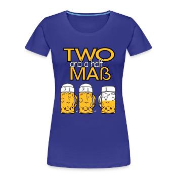 Two and a half Maß - Bier! - Frauen Premium Bio T-Shirt - Königsblau - Vorne - Mia (176cm)