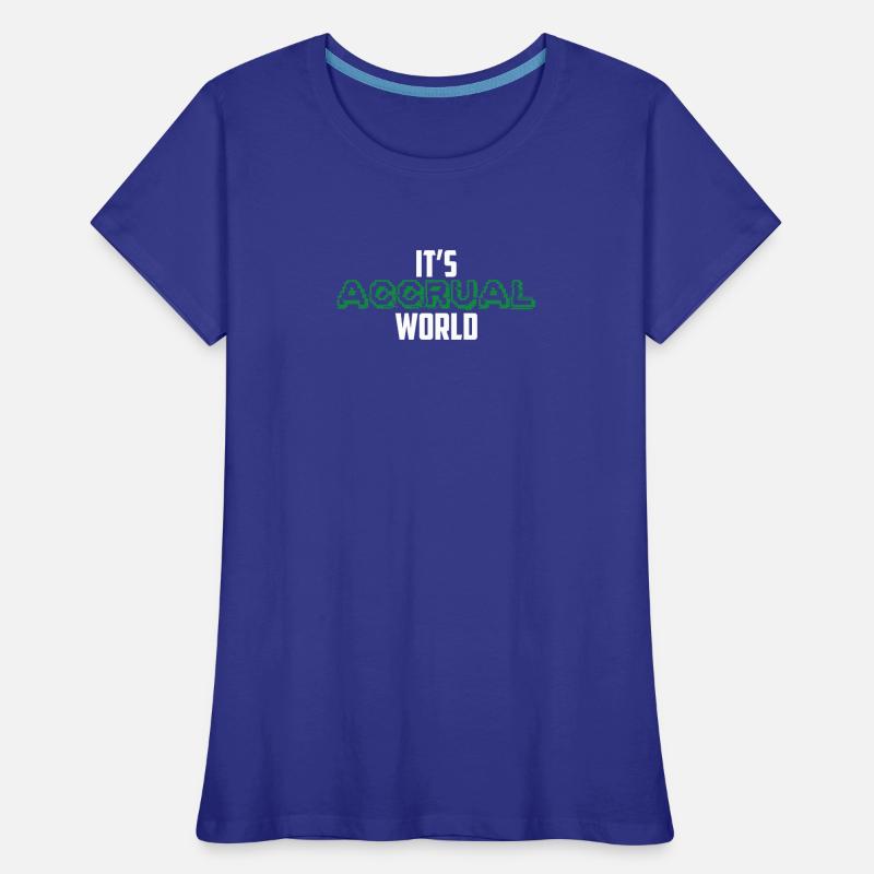 It’s Comptabilité d’exercice Comptabilité drôle CPA Comptable T-shirt bio Premium Femme