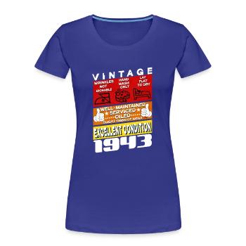 82 ans Millésime 1943 femmes & hommes Anniversaire - T-shirt bio Premium Femme - bleu roi - Devant - Mia (176cm)