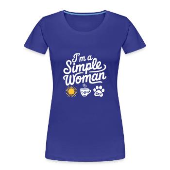 I`m a simple woman like sunshine dogs & coffee - Frauen Premium Bio T-Shirt - Königsblau - Vorne - Mia (176cm)