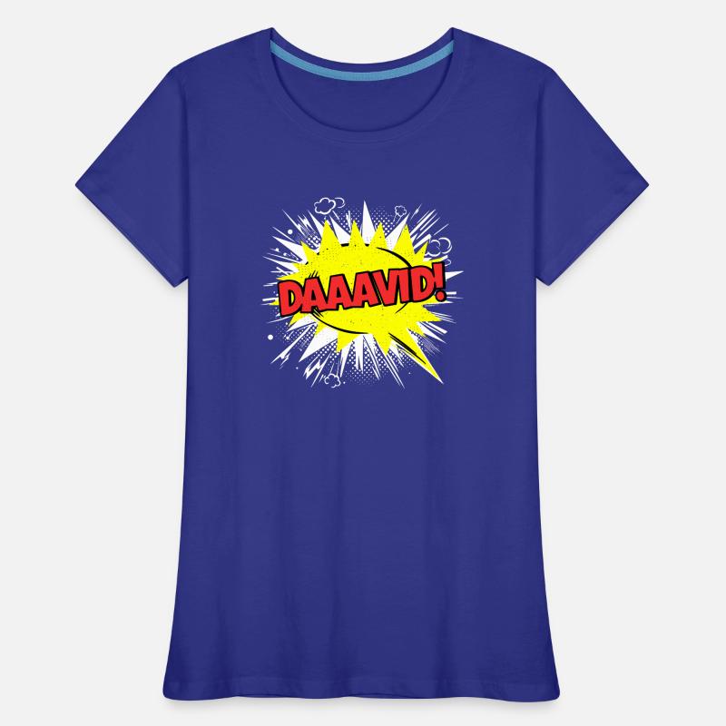 David Name Funny Speech Bubble Daaavid! Women's Premium Organic T-Shirt