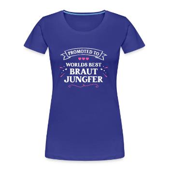 Beste Brautjungfer Hochzeit Team Braut Bridesmaid - Frauen Premium Bio T-Shirt - Königsblau - Vorne - Mia (176cm)