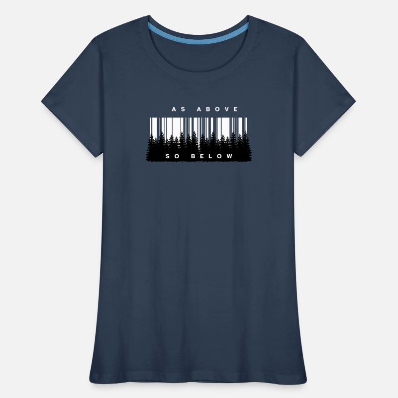 As Above So Below Forest Barcode Women's Premium Organic T-Shirt
