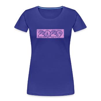 Année 2029 - T-shirt bio Premium Femme - bleu roi - Devant - Mia (176cm)