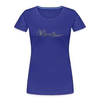 Beauty Lettering Nature Design - Women's Premium Organic T-Shirt - royal blue - Front - Mia (176cm)