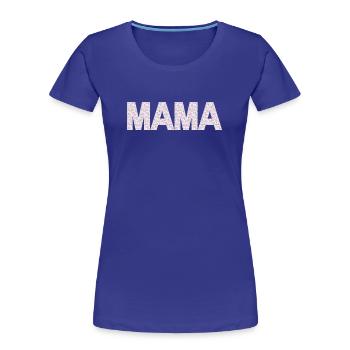 Typographie de Mom Blossoms - T-shirt bio Premium Femme - bleu roi - Devant - Mia (176cm)