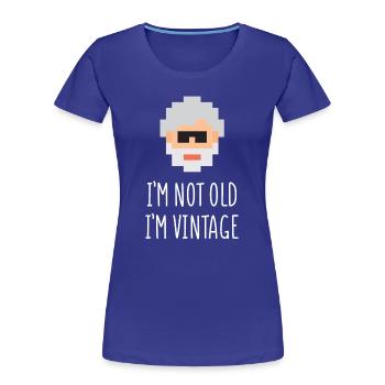 Ich bin nicht alt Ich bin Vintage - Frauen Premium Bio T-Shirt - Königsblau - Vorne - Mia (176cm)