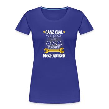 Mein Opa ist Mechaniker - Frauen Premium Bio T-Shirt - Königsblau - Vorne - Mia (176cm)