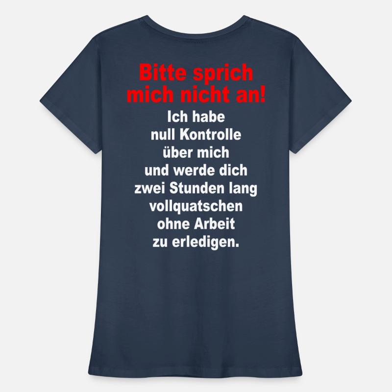 S’il vous plaît, ne me parlez pas, ironie, sarcasme, bureau T-shirt bio Premium Femme