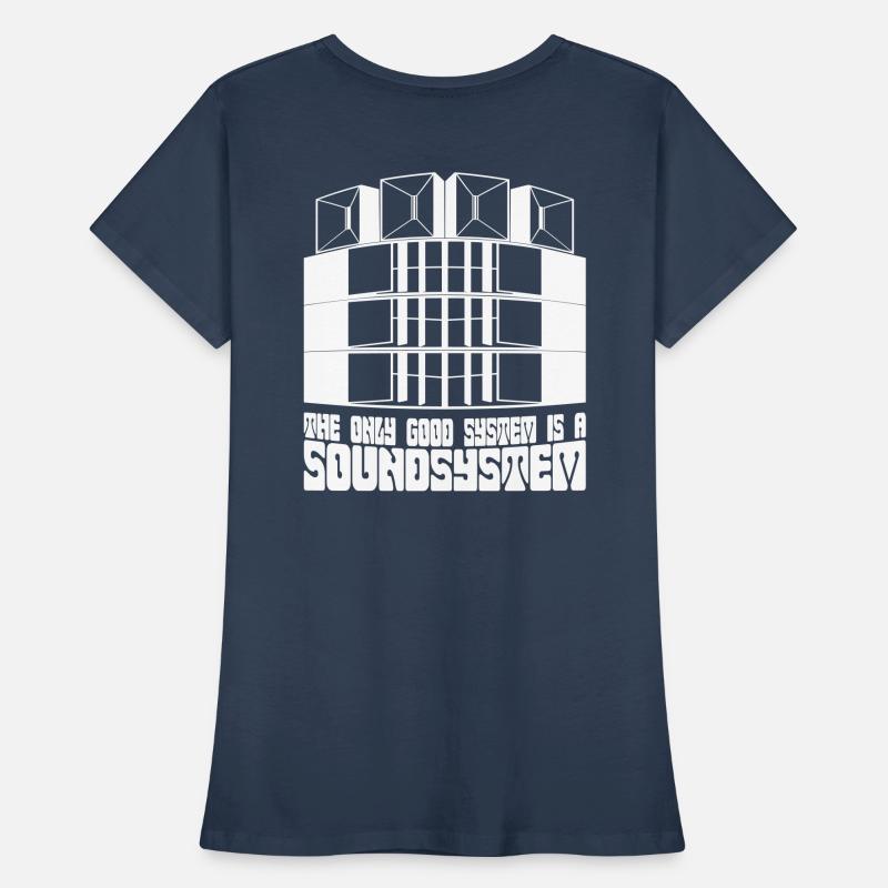Le seul bon système est un système de son. T-shirt bio Premium Femme