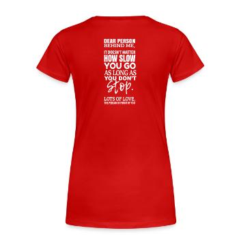 Chère personne derrière moi - peu importe que tu partes - T-shirt bio Premium Femme - bleu marine - Dos - Mia (176cm)
