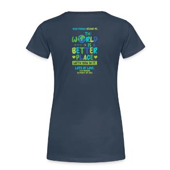 Chère personne derrière moi Pensée positive - T-shirt bio Premium Femme - bleu marine - Dos - Mia (176cm)