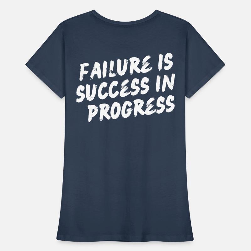 L’échec est le succès dans le progrès - Motivation T-shirt bio Premium Femme