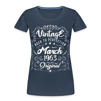 Vintage born in March 1963. Birthday March 1963 - Women's Premium Organic T-Shirt - navy - Front - Mia (176cm)