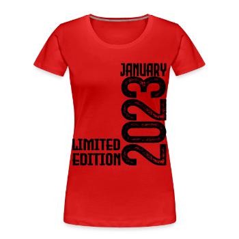 Birthday gift January 2023. January 2023. - Women's Premium Organic T-Shirt -  - Front - Mia (176cm)