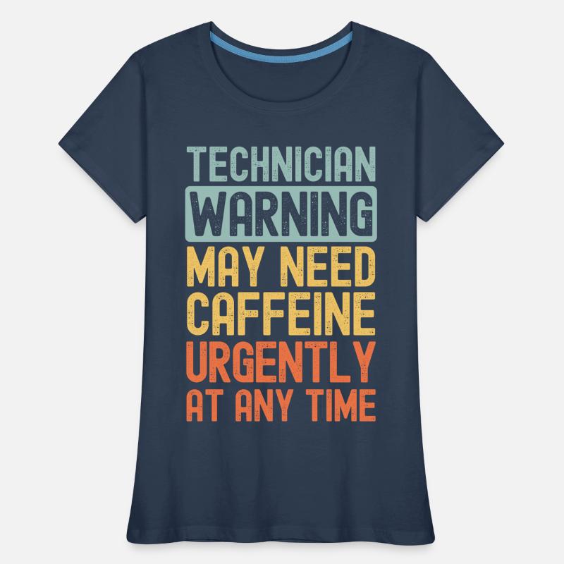 Techniker brauchen dringend Kaffee Frauen Premium Bio T-Shirt