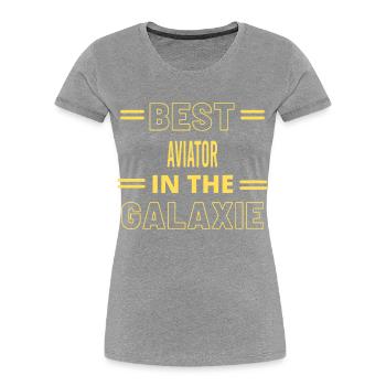 Best Ever IN THE GALAXIE AVIATOR - Women's Premium Organic T-Shirt - navy - Front - Mia (176cm)