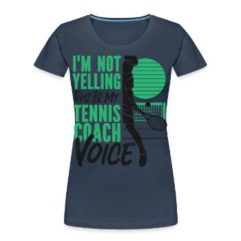 Funny Tennis Player Racket Coach - Frauen Premium Bio T-Shirt - Navy - Vorne - Mia (176cm)