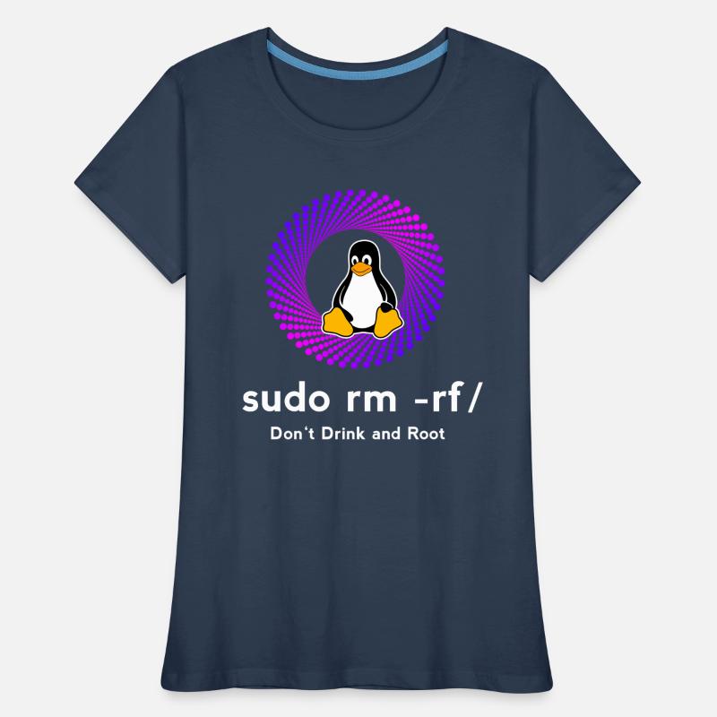 Ordinateur Sys admin Penguin Nerd pc sudo rm -rf cod T-shirt bio Premium Femme