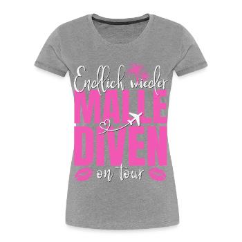 Mallorca Spruch Endlich Wieder Malle Diven On Tour - Frauen Premium Bio T-Shirt - Navy - Vorne - Mia (176cm)