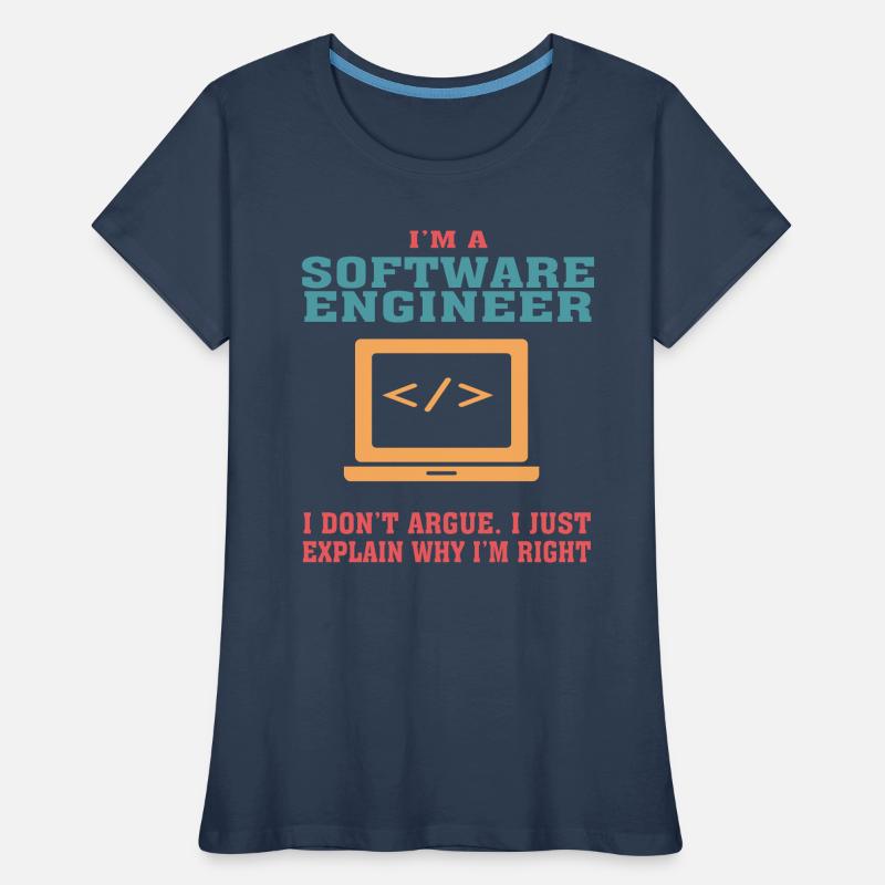 Funny Software Engineering Quote for Software Engi Women's Premium Organic T-Shirt