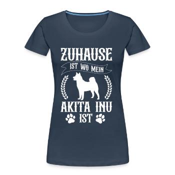 Akita Inu ist mein Zuhause japanischer Akita - Frauen Premium Bio T-Shirt - Navy - Vorne - Mia (176cm)