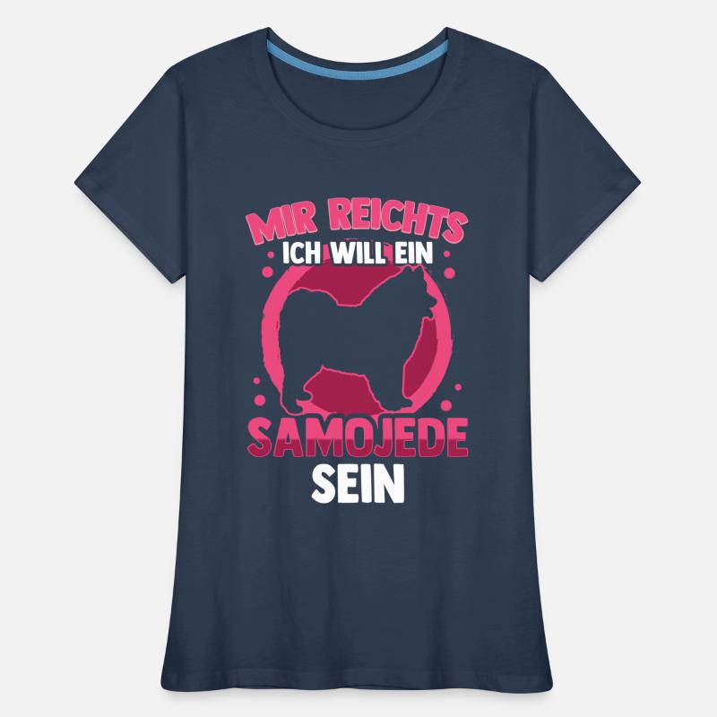 Ich will ein Samojede sein Samojedenspitz Frauen Premium Bio T-Shirt
