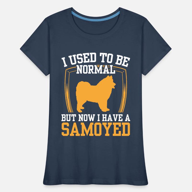 Samoyed used to be normal Samoyedspitz Samoyed Women's Premium Organic T-Shirt
