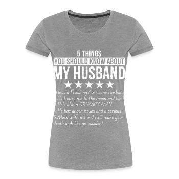 5 choses à savoir sur mon mari - T-shirt bio Premium Femme - bleu marine - Devant - Mia (176cm)