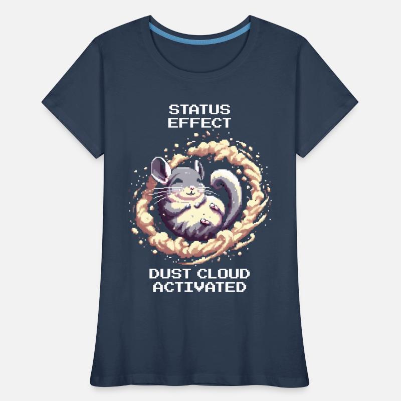 Status Effect: Dust Cloud Active | Chinchilla Women's Premium Organic T-Shirt