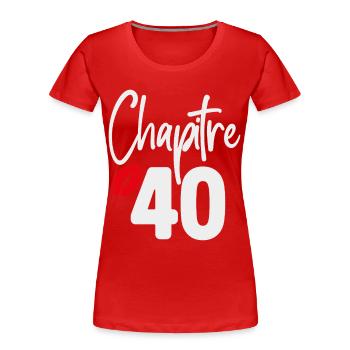 Kapitel 40 Geburtstagsgeschenk Frau 40 Jahre - Frauen Premium Bio T-Shirt - Navy - Vorne - Mia (176cm)