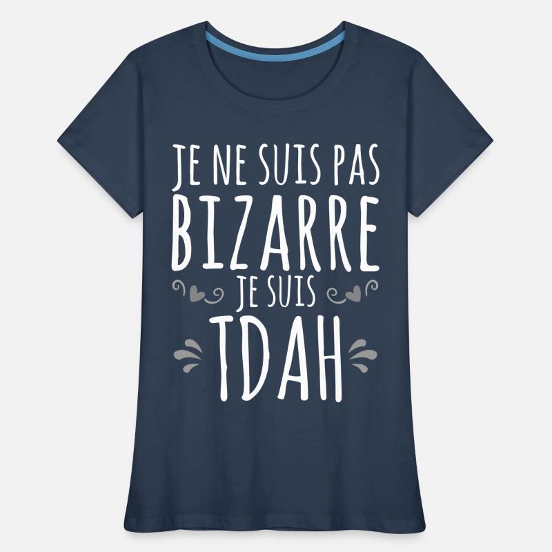 I am ADHD - Hyperactive Impulsive Hyperactivity Women's Premium Organic T-Shirt