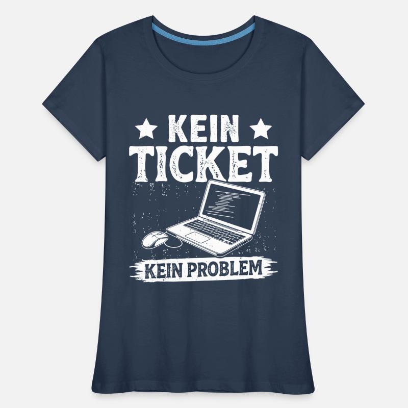 Nerd Computer NO TICKET NO PROBLEM FUNNY Women's Premium Organic T-Shirt