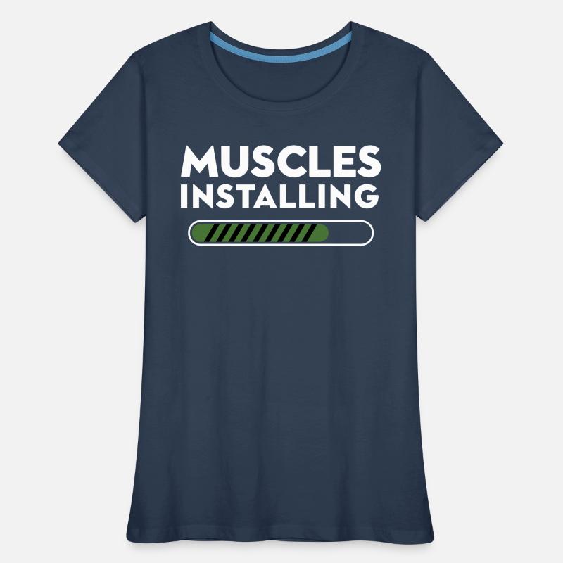 Muscles Installing Progress Graphic Women's Premium Organic T-Shirt