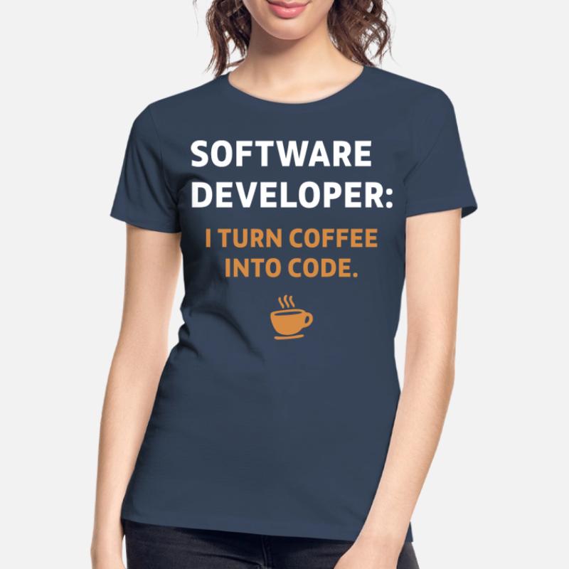 Software Developer - Coffee Edition Frauen Premium Bio T-Shirt