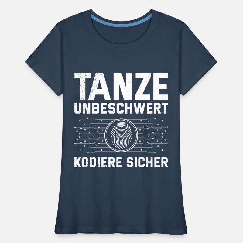 Codeur scientifique DANSE SANS SOUCI, CODE EN TOUTE SÉCURITÉ T-shirt bio Premium Femme
