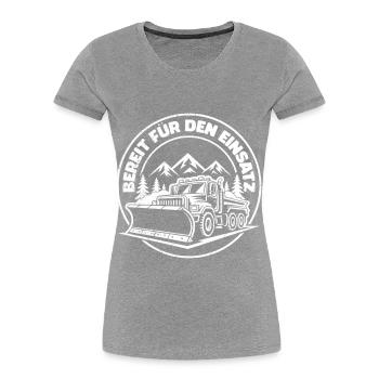 Winterdienst BEREIT FÜR DEN EINSATZ Lustiges - Frauen Premium Bio T-Shirt - Navy - Vorne - Mia (176cm)